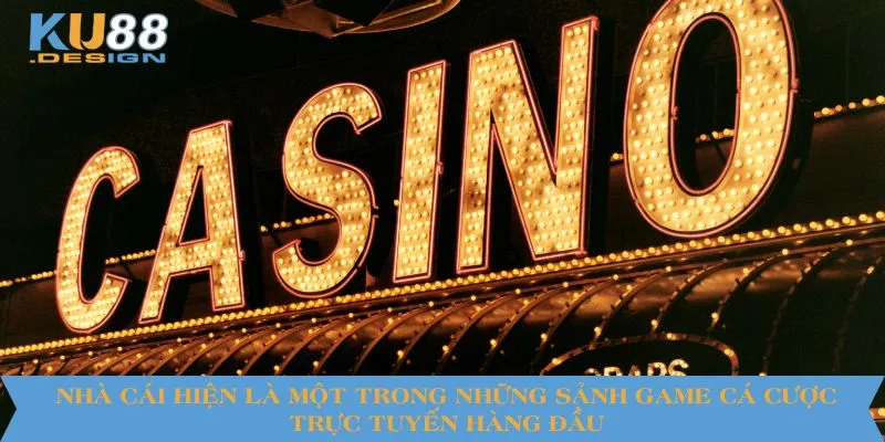 Chơi Casino KU88 Có Gian Lận Hay Không? Sự Thật Cần Giải Đáp 2 Nhà cái hiện là một trong những sảnh game cá cược trực tuyến hàng đầu